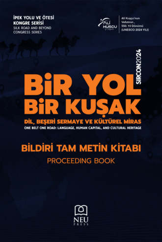 Обложка книги ««SILK ROAD AND BEYOND CONGRESS SERIES (SIRCON 2024) ONE ROAD , ONE BELT: LANGUAGE , HUMAN CAPITAL AND CULTURAL HERITAGE PROCEEDING BOOK»»