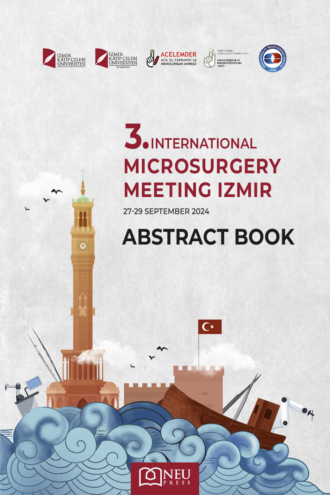 Обложка книги «3. INTERNATIONAL MICROSURGERY MEETING IZMIR ABSTRACT BOOK»