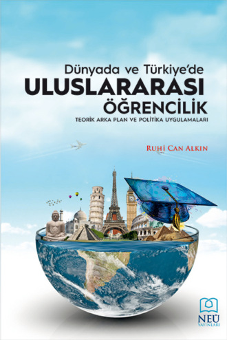Обложка книги «DÜNYA'DA VE TÜRKİYE'DE ULUSLARARASI ÖĞRENCİLİK»