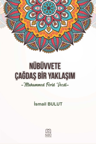 Обложка книги «NÜBÜVVET ÇAĞDAŞ BİR YAKLAŞIM»