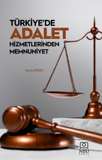 Обложка книги «TÜRKİYE'DE ADALET HİZMETLERİNDEN MEMNUNİYET»