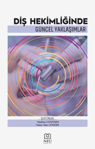 Обложка книги «DİŞ HEKİMLİĞİNDE GÜNCEL YAKLAŞIMLAR»