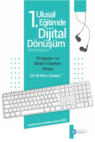 Обложка книги «1. ULUSAL EĞİTİMDE DİJİTAL DÖNÜŞÜM SEMPOZYUMU»