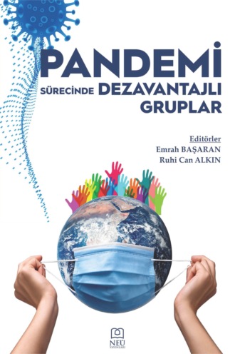Обложка книги «PANDEMİ SÜRECİNDE DEZAVANTAJLI GRUPLAR»