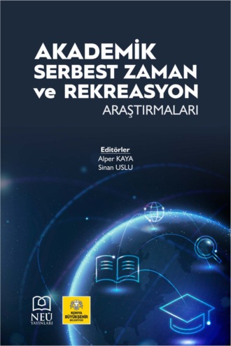 Обложка книги «AKADEMİK SERBEST ZAMAN VE REKREASYON ARAŞTIRMALARI»
