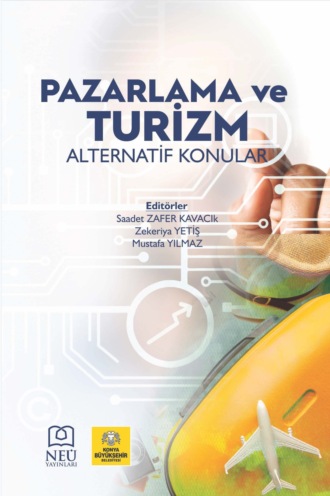 Обложка книги «PAZARLAMA VE TURİZM ALTERNATİF KONULAR»
