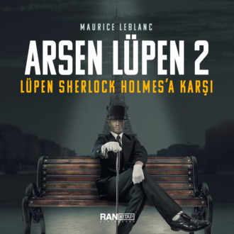 Обложка книги «Arsen Lüpen Sherlock Holmes'a Karşı»