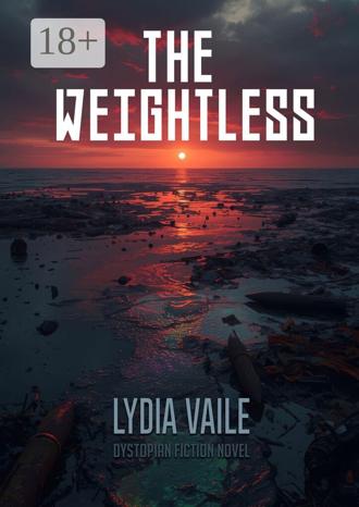 Обложка книги «The Weightless»