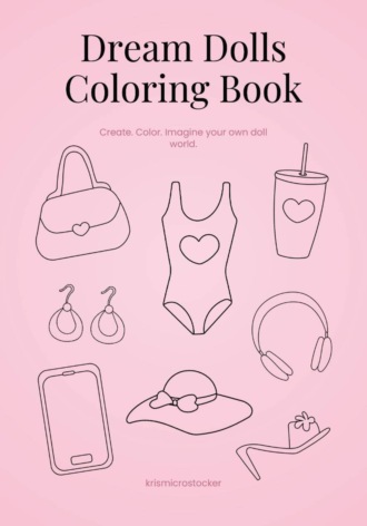 Dream dolls coloring book. krismicrostocker