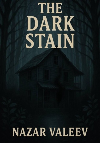 Обложка книги «The Dark Stain»