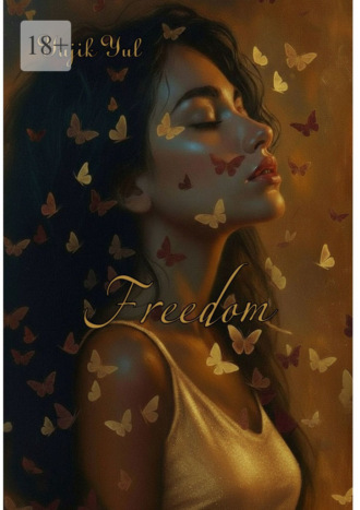 Freedom. Yujik Yul