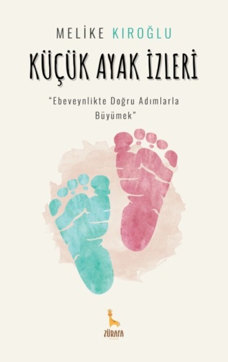 Обложка книги «Küçük Ayak İzleri»