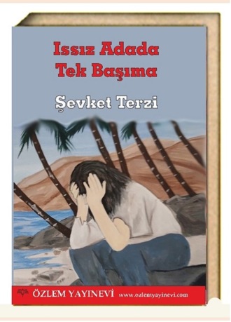 Обложка книги «Issız Adada Tek Başıma»