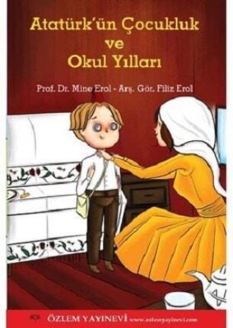 Обложка книги «Atatürk’ün Çocukluk ve Okul Yılları»