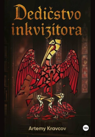 Обложка книги «Dedičstvo inkvizítora (Slovak Edition)»