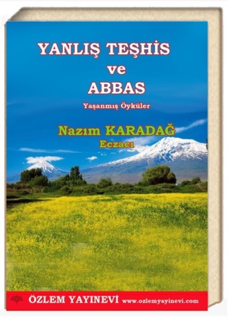 Обложка книги «Yanlış Teşhis ve Abbas»