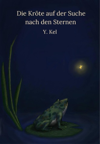 Die Kr?te auf der Suche nach den Sternen. Y. Kel