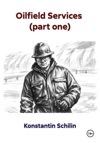 Обложка книги «Oilfield Services (part one)»