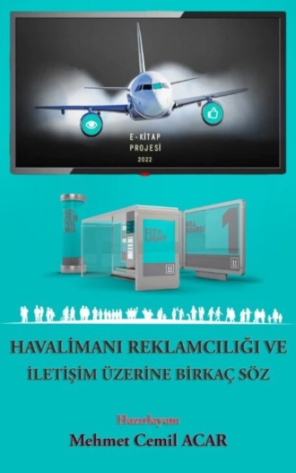 Обложка книги «Havalimanı Reklamcılığı ve İletişim Üzerine Birkaç Söz»