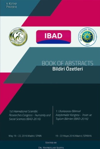 Обложка книги «“BOOK OF ABSTRACT” (1st International Scientific Researches Congress-Humanity an Social Sciences IBAD-2016)»