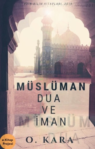 Обложка книги «Müslüman Dua ve İman»