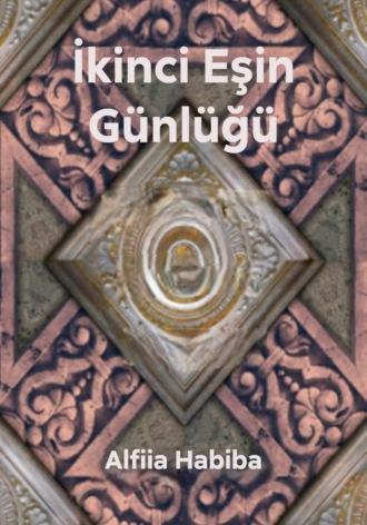 Обложка книги «İkinci Eşin Günlüğü»