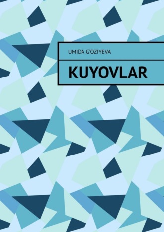 Обложка книги «Kuyovlar»