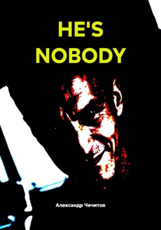 Обложка книги «He's nobody»