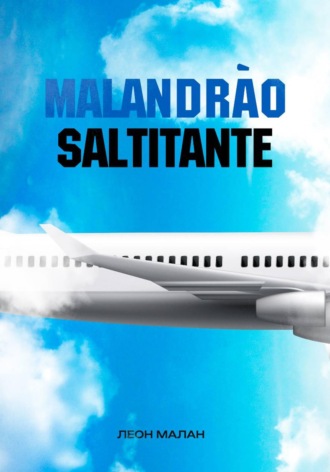 Обложка книги «Malandrao Saltitante»