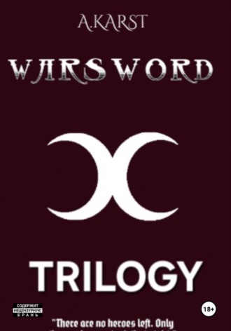 Обложка книги «Warsword : Trilogy»