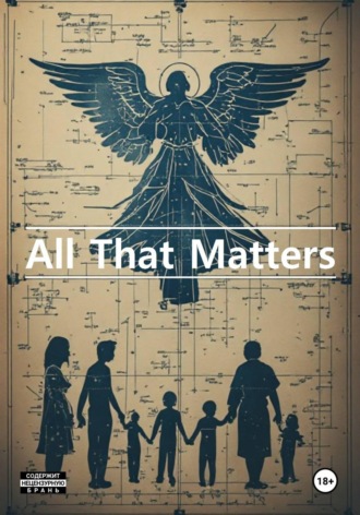 Обложка книги «All That Matters»