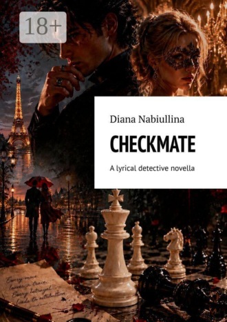Обложка книги «Checkmate. A lyrical detective novella»