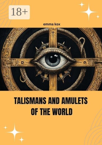 Обложка книги «Talismans and amuletes of the world»