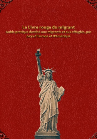 Обложка книги «Le Livre rouge du migrant»