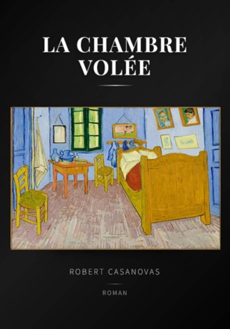 Обложка книги «La chambre volée»