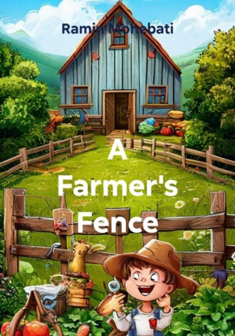 Обложка книги «A Farmer's Fence»