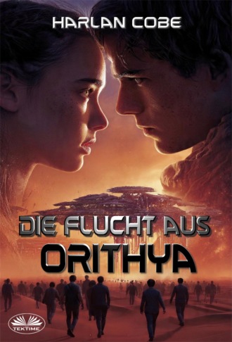 Обложка книги «Die Flucht Aus Orithya»