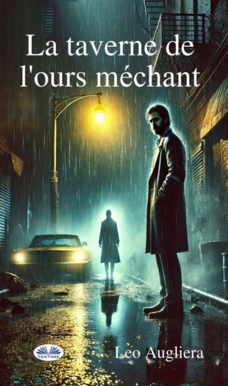 Обложка книги «La Taverne De L'Ours Méchant»