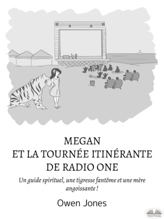 Обложка книги «Megan Et La Tournée Itinérante De Radio One»