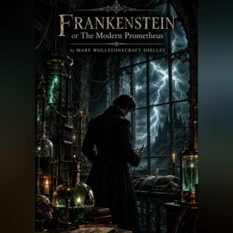 Обложка книги «Франкенштейн, или современный Прометей»