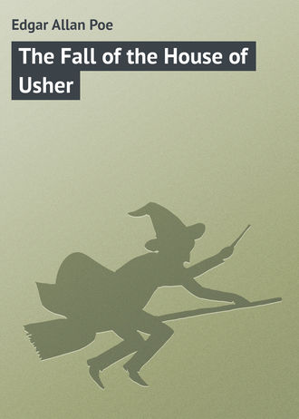 Обложка книги «The Fall of the House of Usher»