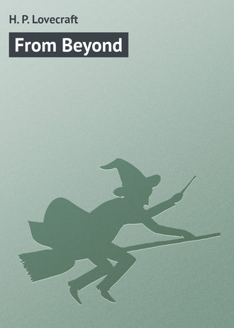 Обложка книги «From Beyond»