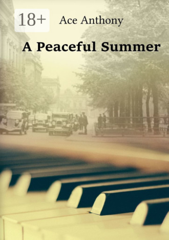 Обложка книги «A Peaceful Summer»