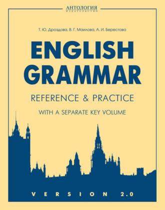 Обложка книги «English Grammar. Reference & Practice. Version 2.0»