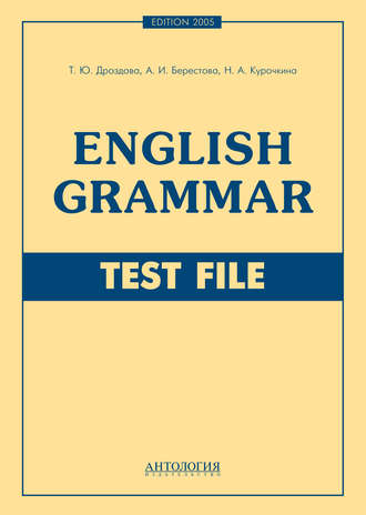 Обложка книги «English Grammar. Test File»