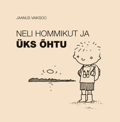 Neli hommikut ja üks õhtu