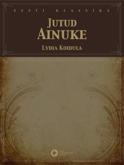 Jutud. Ainuke