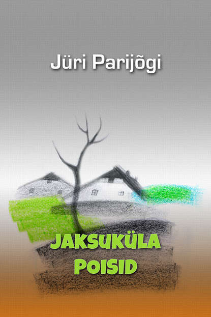 Jaksuküla poisid