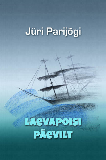 Laevapoisi päevilt