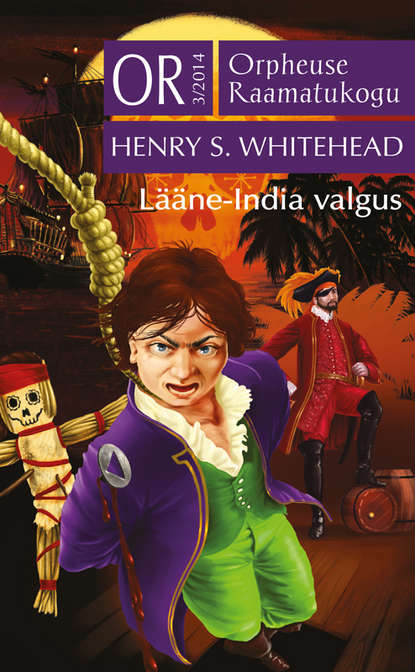 Lääne-India valgus. Sari "Orpheuse Raamatukogu"